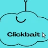 Clickbait graphic